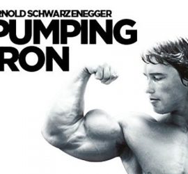 Pumping Iron - The Film that Launched a National Bodybuilding Craze